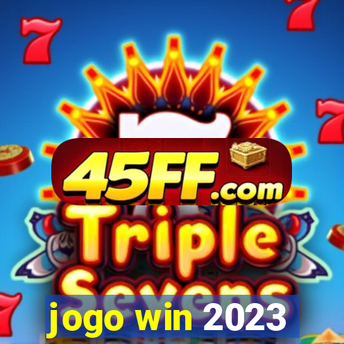 jogo win 2023